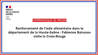 Renforcement de l’aide alimentaire en Haute-Saône : Fabienne Balussou visite la Croix-Rouge